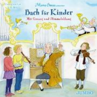 Bild von Bach für Kinder. Mit Gesang und Himmelsklang (Audio Download)