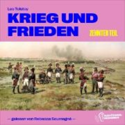 Bild von Krieg und Frieden (Zehnter Teil) (Audio Download)