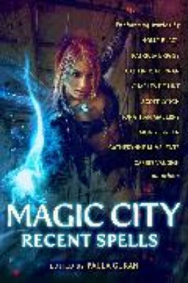 Bild von Magic City: Recent Spells