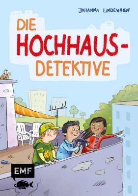 Bild von Die Hochhaus-Detektive (Die Hochhaus-Detektive Band 1)