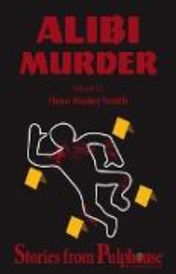 Bild von Alibi Murder: Stories from Pulphouse Fiction Magazine (Pulphouse Books) (eBook)