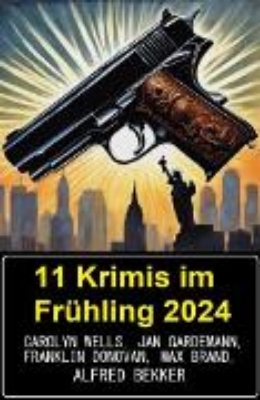 Bild von 11 Krimis im Frühling 2024 (eBook)