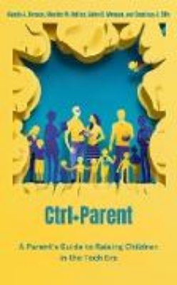 Bild von Ctrl+Parent (Digital Parenting) (eBook)