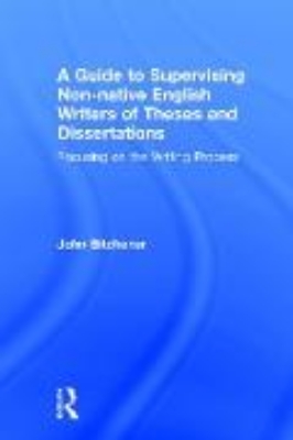 Bild von A Guide to Supervising Non-native English Writers of Theses and Dissertations