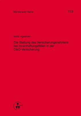 Bild von Dei Stellung des Versicherungsnehmers bei Innenhaftungsfällen in der D&O-Versicherung (eBook)