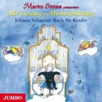 Bild von Mit Gesang und Himmelsklang. Johann Sebastian Bach für Kinder (Audio Download)