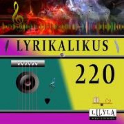 Bild von Lyrikalikus 220 (Audio Download)