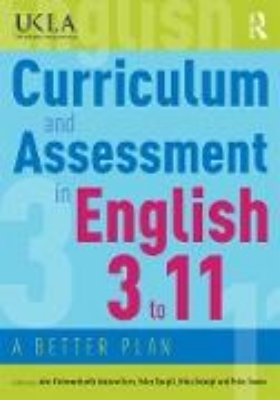 Bild von Curriculum and Assessment in English 3 to 11 (eBook)