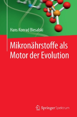 Bild von Mikronährstoffe als Motor der Evolution (eBook)