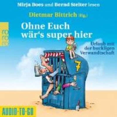 Bild von Ohne Euch wär's super hier (Audio Download)