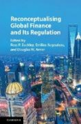 Bild von Reconceptualising Global Finance and its Regulation (eBook)