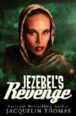 Bild von Jezebel's Revenge (Jezebel Series, #3) (eBook)