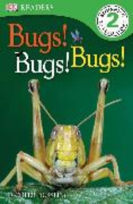 Bild von DK Readers L2: Bugs Bugs Bugs!