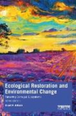 Bild von Ecological Restoration and Environmental Change (eBook)