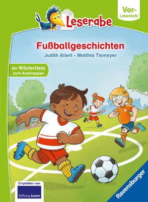 Bild von Fußballgeschichten - lesen lernen mit dem Leserabe - Erstlesebuch - Kinderbuch ab 5 Jahren - erstes Lesen - (Leserabe Vorlesestufe) - Erstleser Jungen - Kinderbuch Jungen - Fußball Erstleser