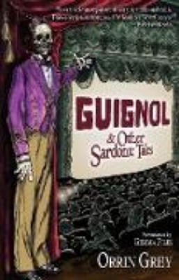 Bild von Guignol & Other Sardonic Tales