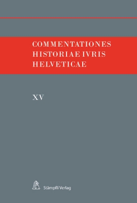 Bild zu Commentationes Historiae Iuris Helveticae (eBook)