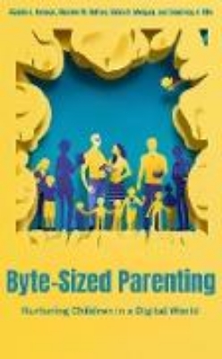 Bild von Byte-Sized Parenting (Digital Parenting, #1) (eBook)