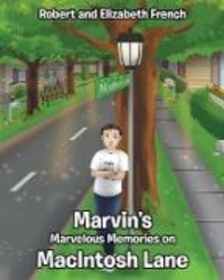 Bild von Marvin's Marvelous Memories on MacIntosh Lane (eBook)