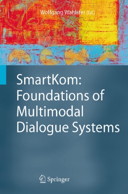 Bild von SmartKom: Foundations of Multimodal Dialogue Systems