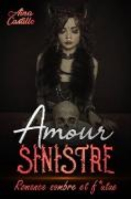 Bild zu Amour Sinistre (eBook)