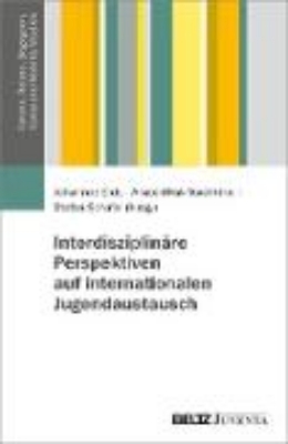 Bild von Interdisziplinäre Perspektiven auf internationalen Jugendaustausch (eBook)