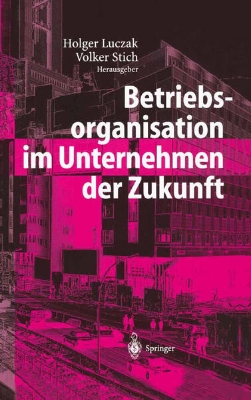 Bild von Betriebsorganisation im Unternehmen der Zukunft (eBook)