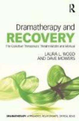 Bild von Dramatherapy and Recovery (eBook)