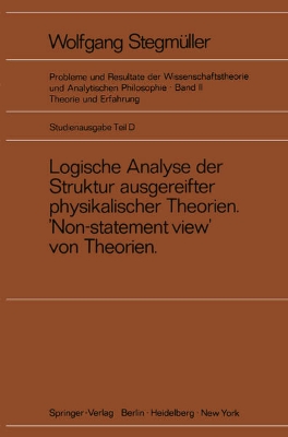 Bild von Logische Analyse der Struktur ausgereifter physikalischer Theorien 'Non-statement view' von Theorien (eBook)