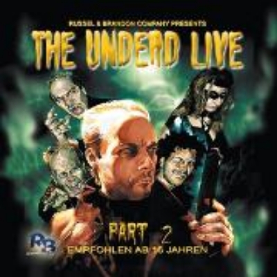 Bild von The Undead Live Part 02: The Rising Of The Living Dead (Audio Download)