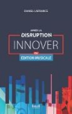 Bild von Après la disruption: innover en édition musicale (eBook)