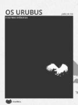 Bild von Os urubus e outras crônicas (eBook)