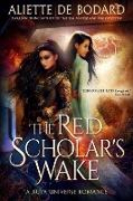 Bild zu The Red Scholar's Wake : A Xuya Universe Romance (eBook)