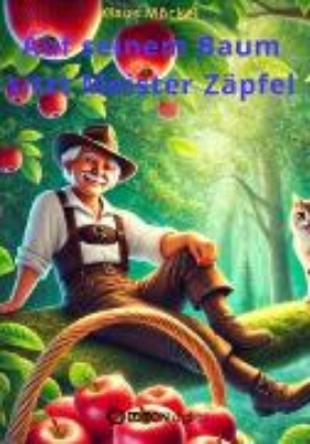 Bild von Auf seinem Baum sitzt Meister Zäpfel (eBook)