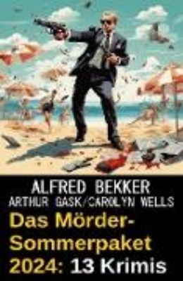 Bild von Das Mörder-Sommerpaket 2024: 13 Krimis (eBook)