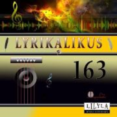 Bild von Lyrikalikus 163 (Audio Download)