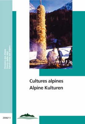 Bild von Alpine Kulturen /Cultures alpines