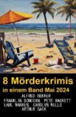 Bild von 8 Mörderkrimis in einem Band Mai 2024 (eBook)