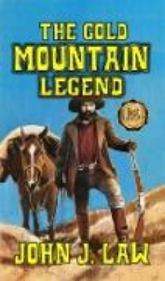 Bild von The Gold Mountain Legend (eBook)