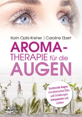 Bild von Aromatherapie für die Augen (eBook)