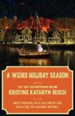 Bild von A Weird Holiday Season (The Holiday Spectacular, #7) (eBook)