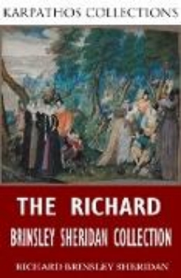 Bild von The Richard Brinsley Sheridan Collection (eBook)