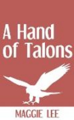 Bild von A Hand of Talons (eBook)