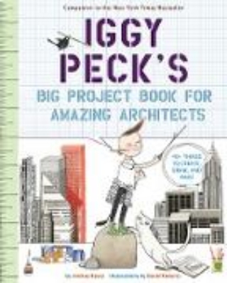 Bild von Iggy Peck's Big Project Book for Amazing Architects (eBook)