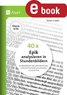 Bild von 40 x Epik analysieren in Stundenbildern 9-10 (eBook)