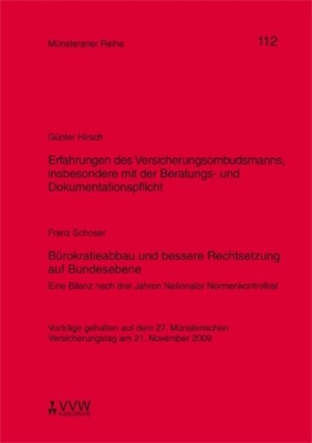 Bild von Erfahrungen des Versicherungsombudsmanns, insbesondere mit der Beratungs-und Dokumentationspflicht / Bürokratieabbau und bessere Rechtsetzung auf Bundesebene (eBook)