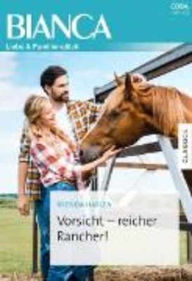 Bild von Vorsicht - reicher Rancher! (eBook)