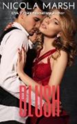 Bild von Blush (Bombshells, #2) (eBook)