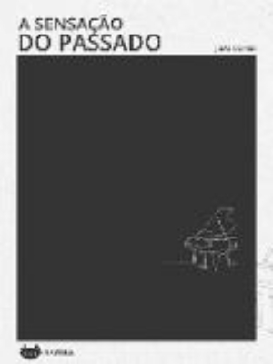 Bild von A sensação do passado (eBook)