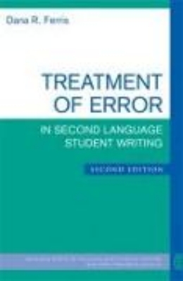 Bild von Treatment of Error in Second Language Student Writing